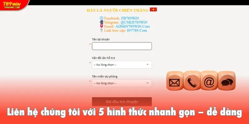 Liên hệ chúng tôi với 5 hình thức nhanh gọn – dễ dàng