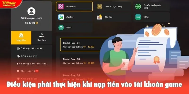Điều kiện phải thực hiện khi nạp tiền vào tài khoản game
