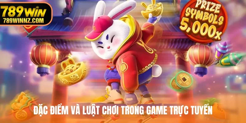 Đặc điểm và luật chơi trong game trực tuyến